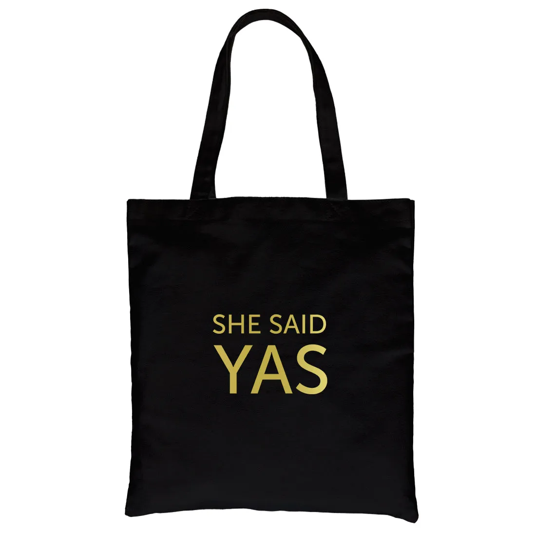 I Do She Said Yas-GOLD Canvas Shoulder Bag Supportive Matching Cool